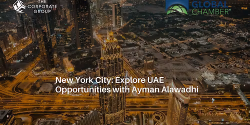 New York City: Explore UAE Opportunities with Ayman Alawadhi