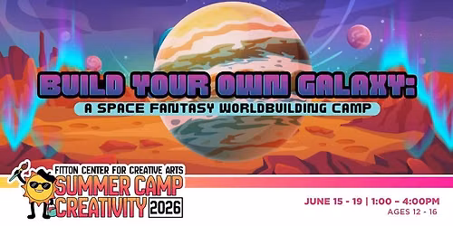 Build Your Own Galaxy: A Space Fantasy Worldbuilding Camp