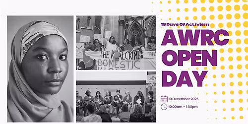 AWRC Open Day: 16 Days Of Activism