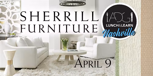 ADG Nashville Lunch & Learn: Sherrill Furniture