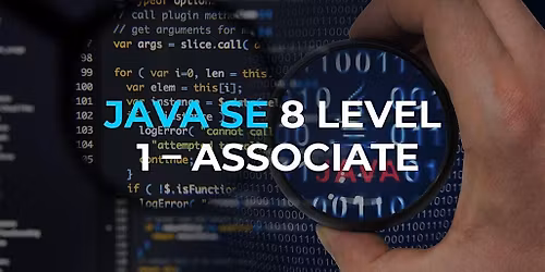Java SE 8 Programmer 1 Course (Oracle Certified Associate) @ Edinburgh.