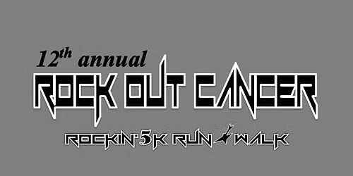 Rock Out Cancer 12 Rockin' 5K