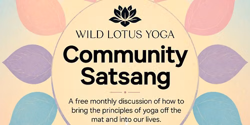 Community Satsang at Wild Lotus Yoga