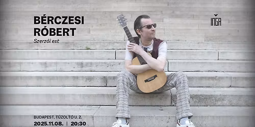 B\u00e9RCZeSi R\u00f3BeRT SZeRZ\u0151i eST \/\/ Inga Kult\u00fark\u00e1v\u00e9z\u00f3