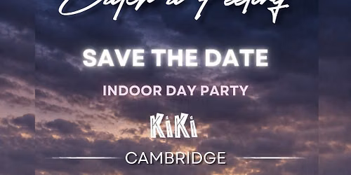 Catch a Feeling - Day Party - KIKI