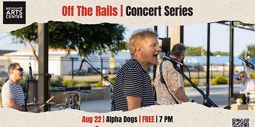 Off The Rails | Alpha Dogs