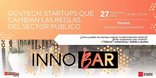 Innobar: Govtech: startups que cambian las reglas del sector p\u00fablico