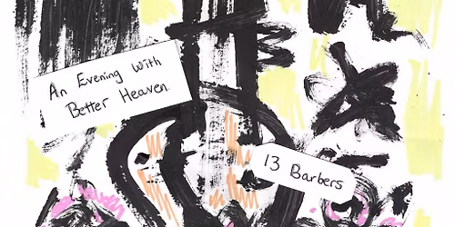 Better Heaven live at 13 Barbershop, Swindon