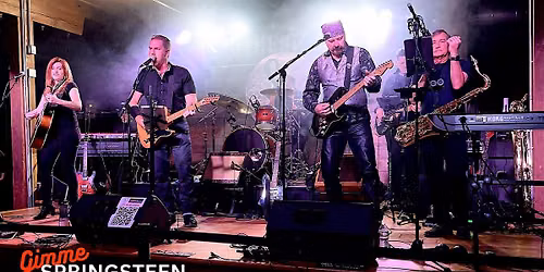Gimme Springsteen: The Ultimate Tribute to The Boss Bruce Springstein &