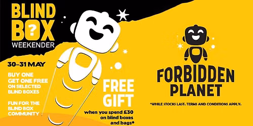 Blind Box Weekender 30-31 May - CARDIFF