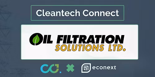 Cleantech Connect - Featuring Oil Filtration Solutions