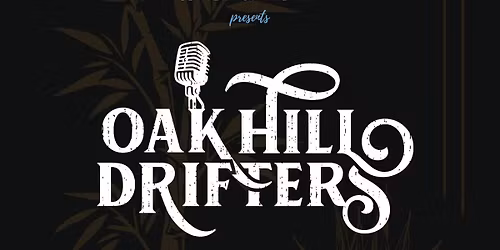 Oak Hill Drifters at Blue Bamboo