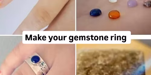 Sunday beginners gem ring making class