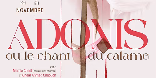 Adonis ou le chant du calame 