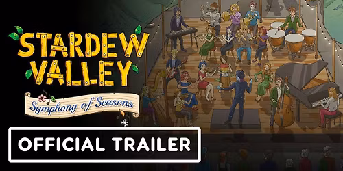 Stardew Valley - Symphony of Seasons - Victoria