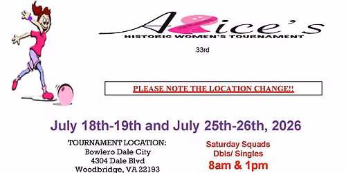2026 33rd Annual Alice Tournament "Note its in Dale City this year"