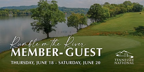 Rumble on the River Member-Guest (Member Event)