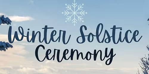 Winter Solstice Ceremony