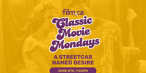 Classic Movie Mondays - A Streetcar Named Desire