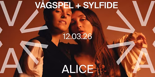 V\u00e5gspel (SE) + Sylfide at ALICE