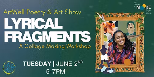 Lyrical Fragments (Collage Workshop)