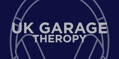 UK Garage Therapy - Launch Night