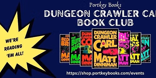 Dungeon Crawler Carl Book Club: Dungeon Crawler Carl (Book 3 Discussion)