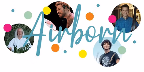 Music Spoken Here presents Eddie Parker's Airborn