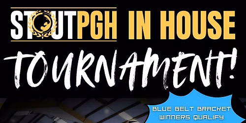 Stout Fights Presents Stout PGH NOGI Tournament