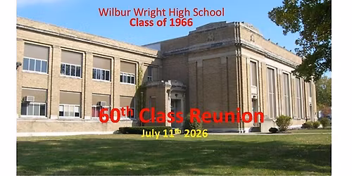 WWHS - Class of 1966--60th Class Reunion, July 11, 2026 "Register\/Pay" Here
