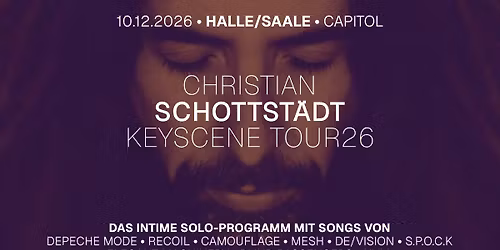 CHRISTIAN SCHOTTST\u00c4DT - HALLE\/SAALE - KEYSCENE TOUR26