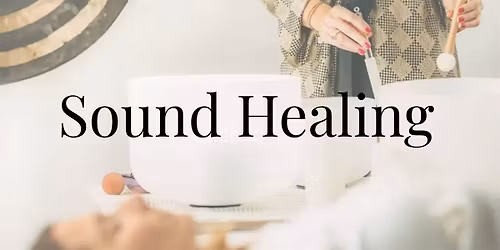 Sunday Sound Healing Journey