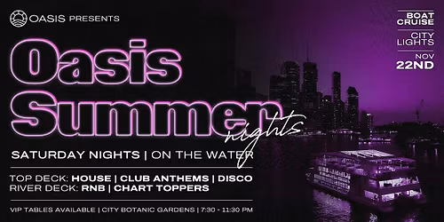 OASIS Summer Saturdays - Evening Boat Party - 22nd of November 2025
