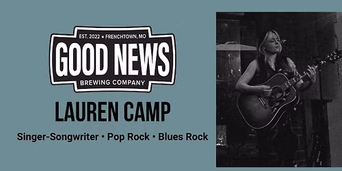 Lauren Camp Live Music at Good News Brewing \u2013 Frenchtown