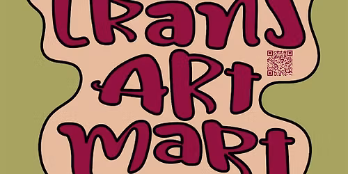Trans Art Mart - Winter 2025