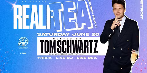 Reali-Tea Brunch Party with Bravo TV's Tom Schwartz