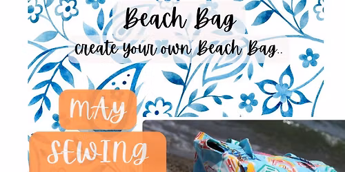 May Sewing Project Beach Bag