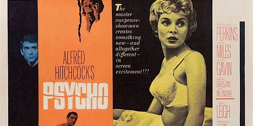 Psycho (1960, 1hr 50mins, cert 15)