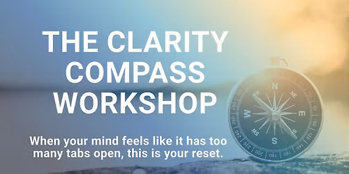 The Clarity Compass Workshop