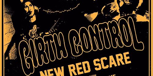 Girth Control "What Got You Stoked in the First Place?" CD Re-Release Show!