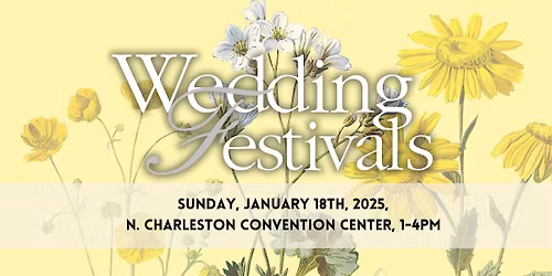 Wedding Festivals-A Charleston Bridal Show