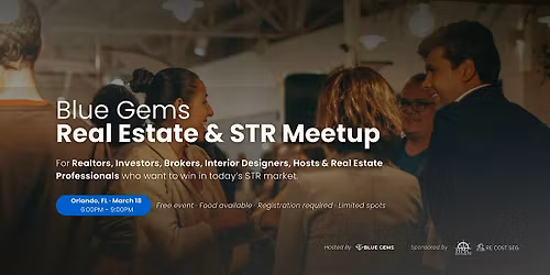 Blue Gems Real Estate & STR Meetup | Orlando