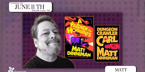 ONLINE Author Talk with Matt Dinniman