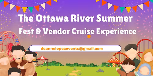 The Ottawa River Summer Fest & Vendor Cruise Experience