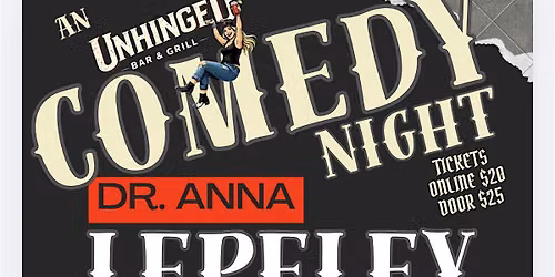 An Unhinged Comedy Night