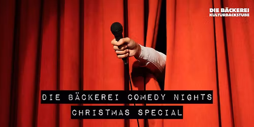 Die B\u00e4ckerei Comedy Nights \u2022 Christmas Special