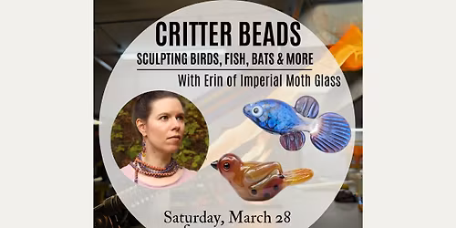 Sculpting Glass Birds, Fish, Bats & More