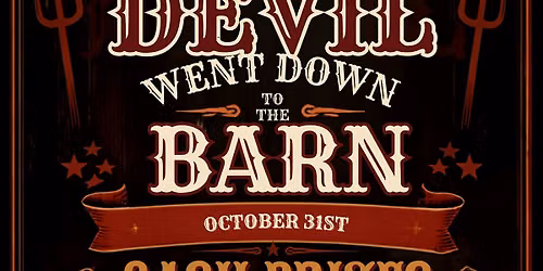 THE DEVIL WENT DOWN TO THE BARN - HALLOWEEN 2026