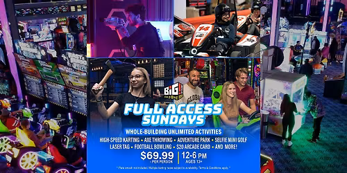 Full Access Sundays | 13+ | BIG Ypsi