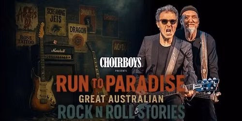 Choirboys - Great Australian Rock N Roll Stories